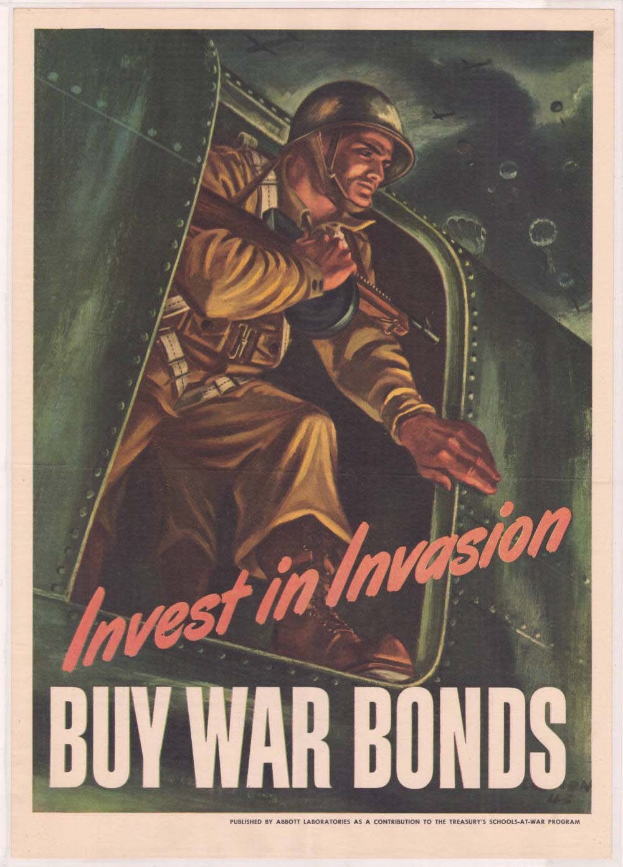 Plakat mit einem Soldaten in Helm und Militäruniform, der eine Waffe hält, mit dem Text "Investiere in die Invasion, Kaufe Kriegsanleihen" und einem entschlossenen Gesichtsausdruck.