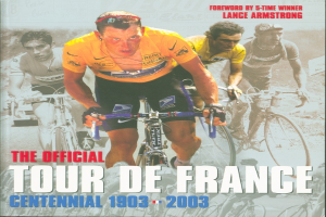 Offizielles Tour de France-Jubiläumsplakat (1903–2003) mit einer Abbildung von Radfahrern in einer Gruppe und Text mit Ereignisinformationen.