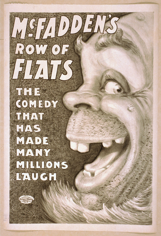 Plakat mit einer Person mit wilden Haaren, weit aufgerissenen Augen und einem offenen Mund grinsend vor einem gelben Hintergrund, mit der Aufschrift "McFadden's Row of Flats: The Comedy That Has Made Many Millions Laugh."