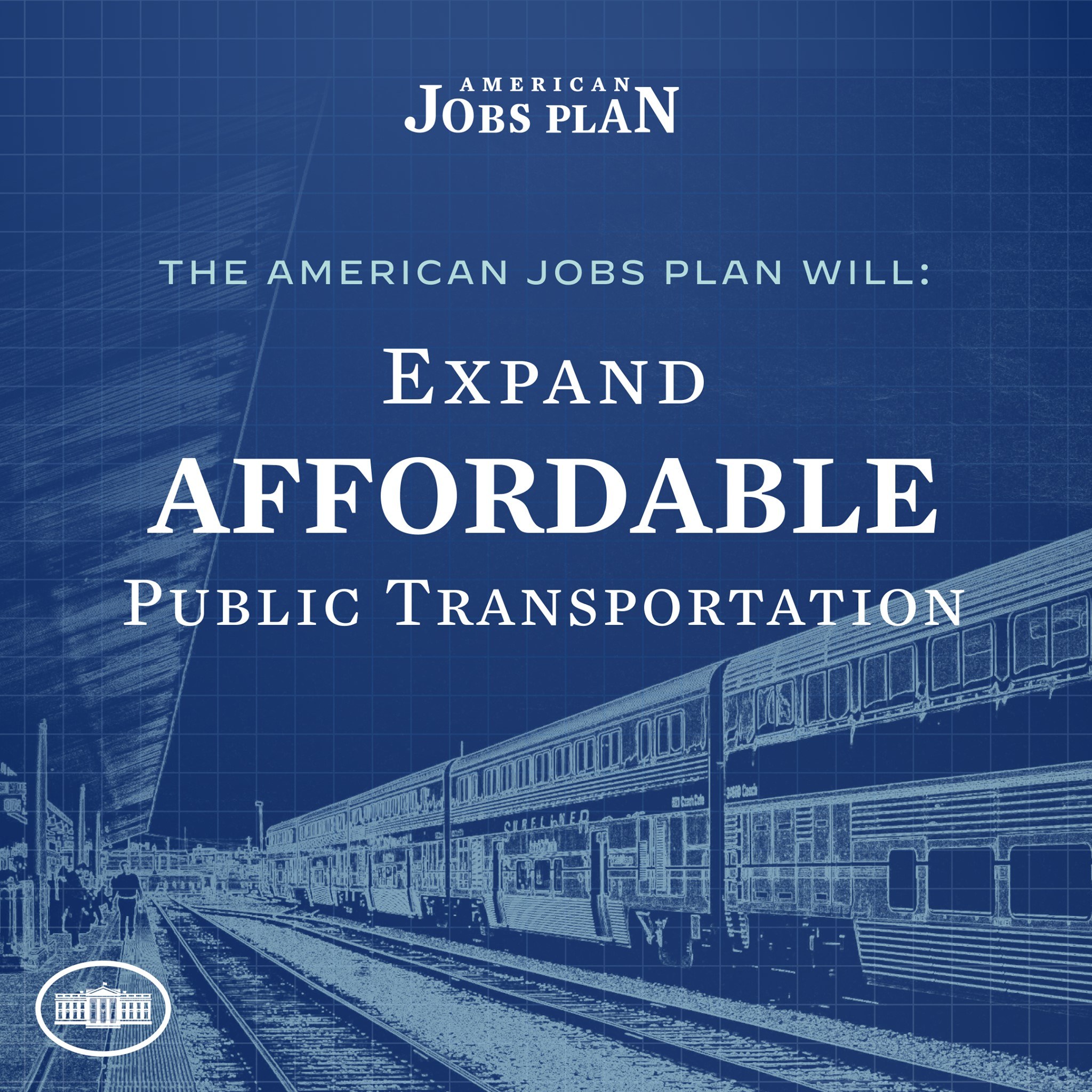 Plakat mit einem Zug auf einem Bahnsteig mit mehreren Menschen in der Nähe, das 'The American Jobs Plan Will Expand Affordable Public Transportation' bewirbt.